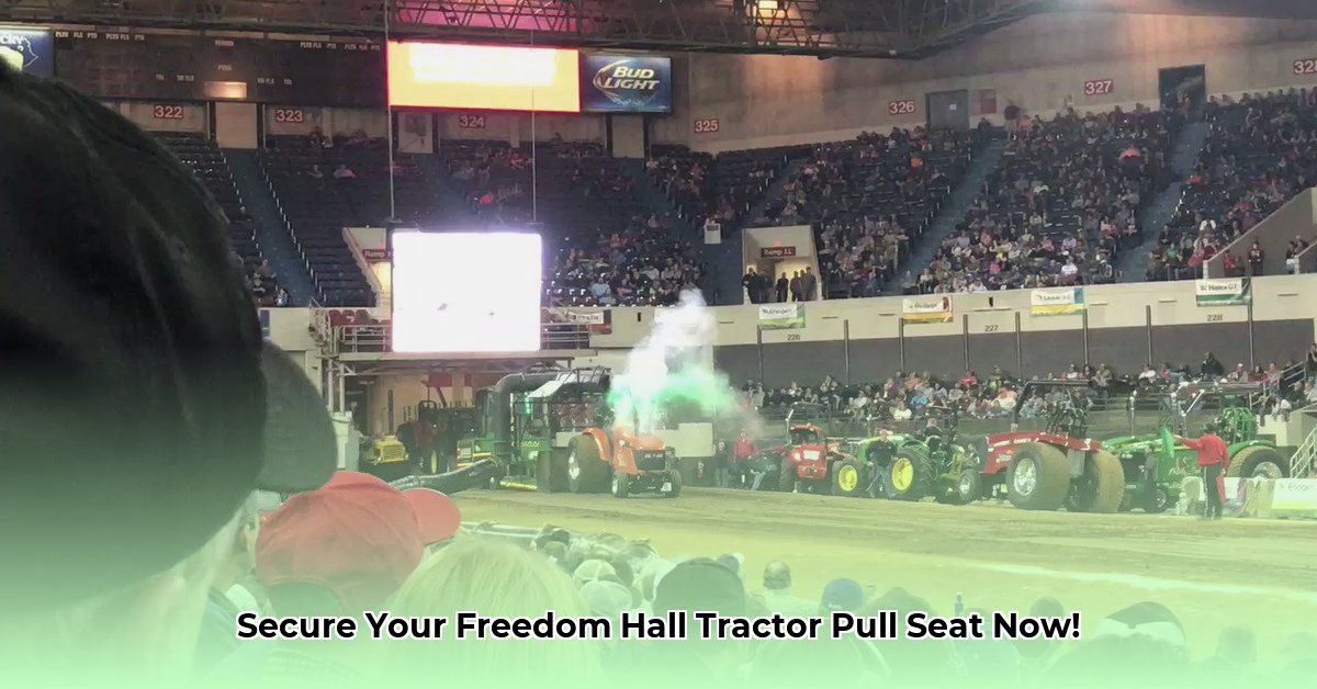 freedom-hall-seating-chart-for-tractor-pull